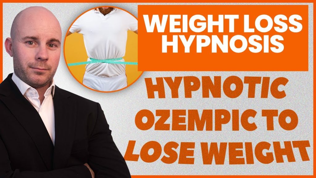 Hypnotic Ozempic to Lose Weight