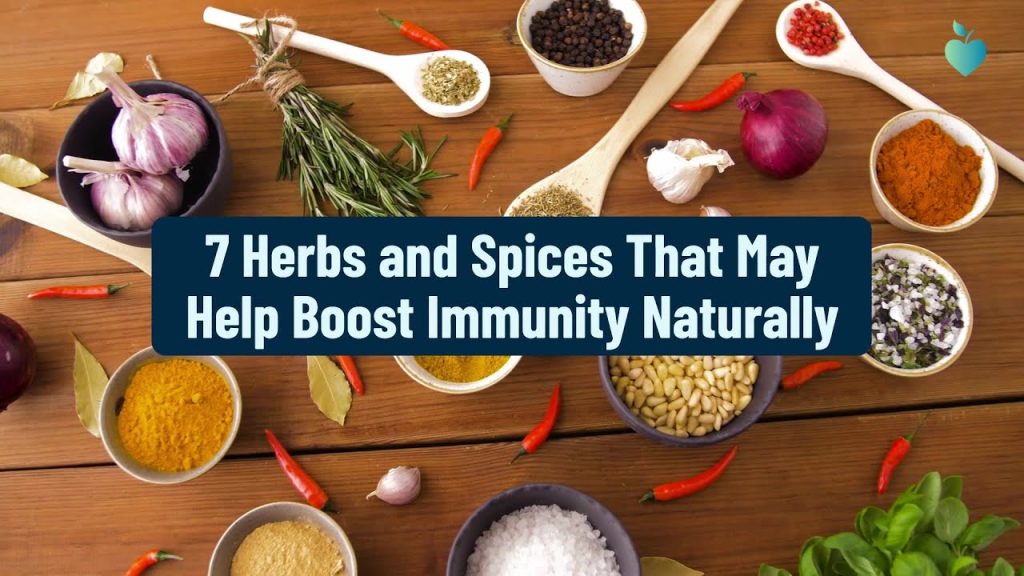 7 Herbs and Spices That May Help Boost Immunity Naturally