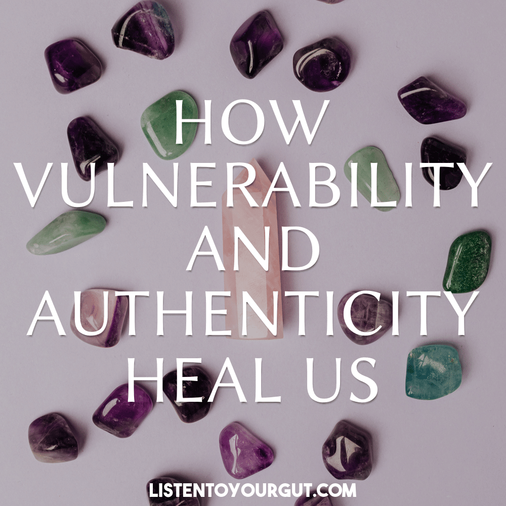 How vulnerability and authenticity heal us How vulnerability and authenticity heal us